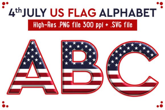 4th July US Flag Alphabet Set: A Vibrant Graphic Design Asset for Crafts and Graphics