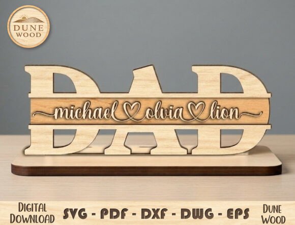 Dad Name Sign Laser Cut File for Home Decor Projects